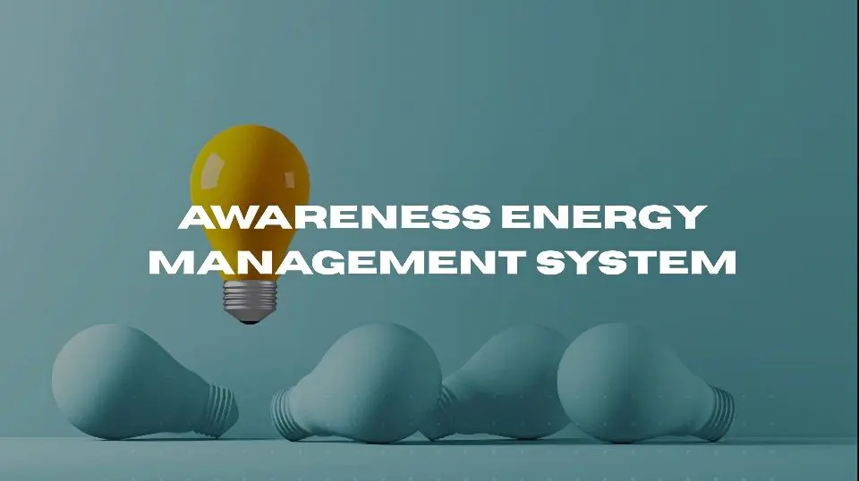 Awareness Energy Management System