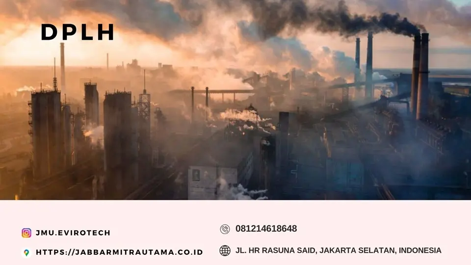 Apa itu Dokumen Pengelolaan Lingkungan Hidup (DPLH)?