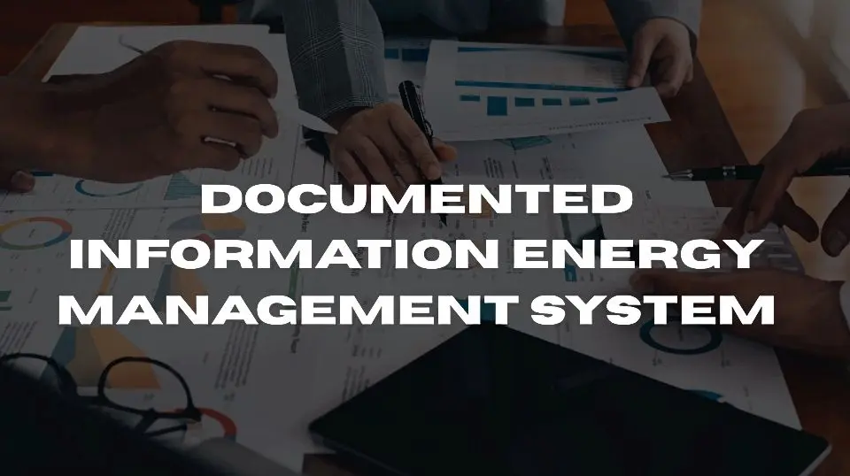 Documented Information Energy Management System