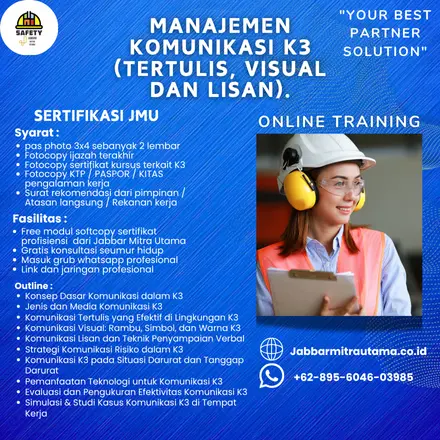 Manajemen Komunikasi K3 (Tertulis, Visual, dan Lisan)