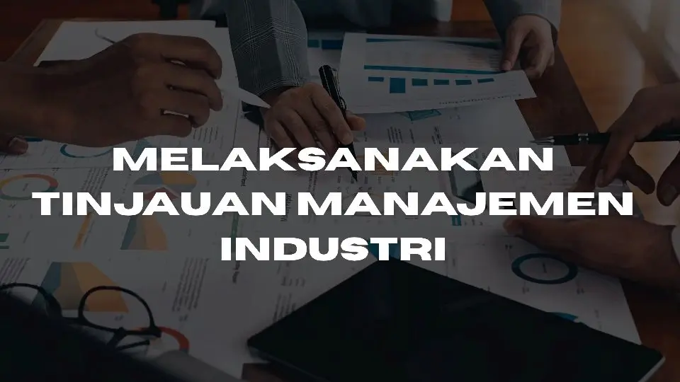 Melaksanakan Tinjauan Manajemen