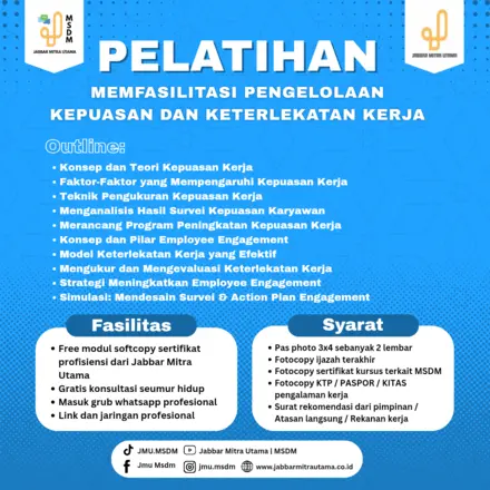 Memfasilitasi Pengelolaan Kepuasan dan Keterlekatan Kerja