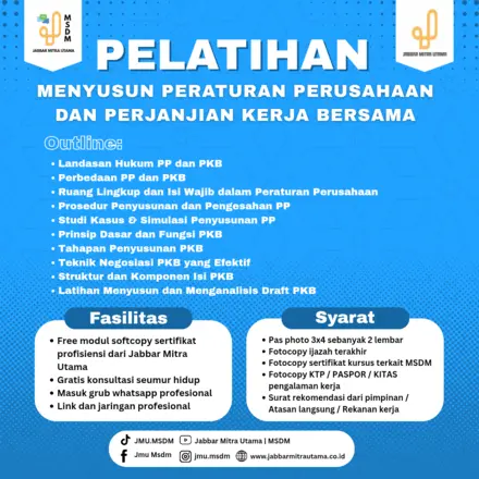 Menyusun Peraturan Perusahaan dan Perjanjian Kerja Bersama