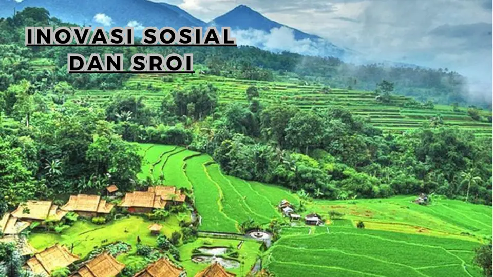 Inovasi Sosial dan Social Return on Investment (SROI)?